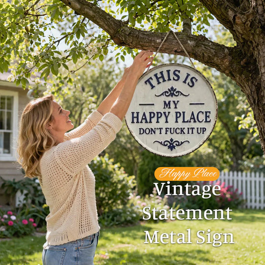 🔥Last Day 49% OFF🎁Happy Place-Vintage Statement Metal Sign